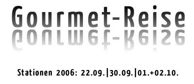 Gourmet-Reise 2006