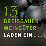 13 Breisgauer Weingüter laden ein...